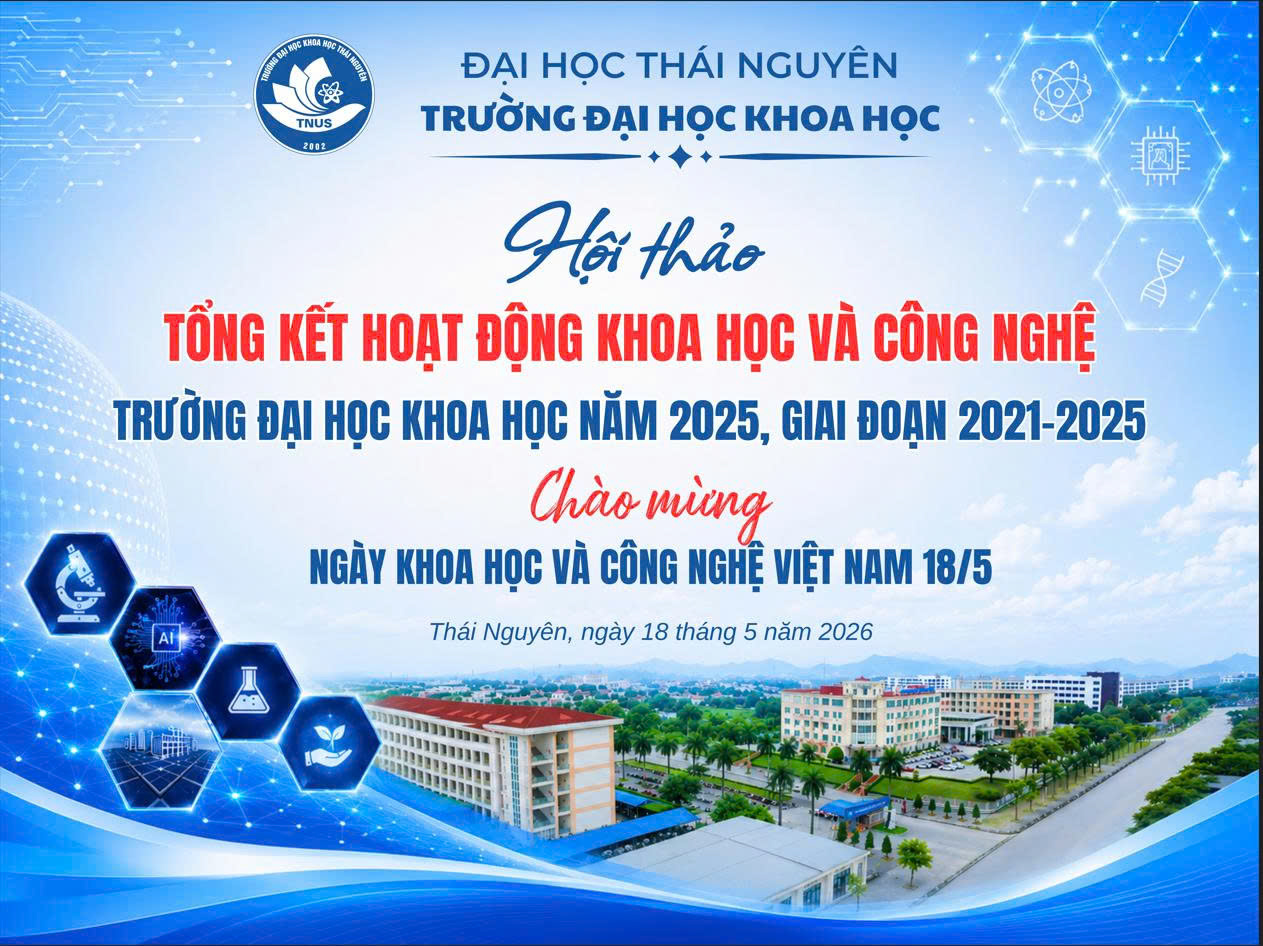 Hội thảo Tổng kết hoạt động KH&CN Trường Đại học Khoa học năm 2025, giai đoạn 2021 - 2025